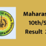 Maharashtra 10th/SSC Result 2023 | Date and Time, Link, Download, Details | mahresult.nic.in
