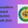 Maharashtra Board HSC Result 2023
