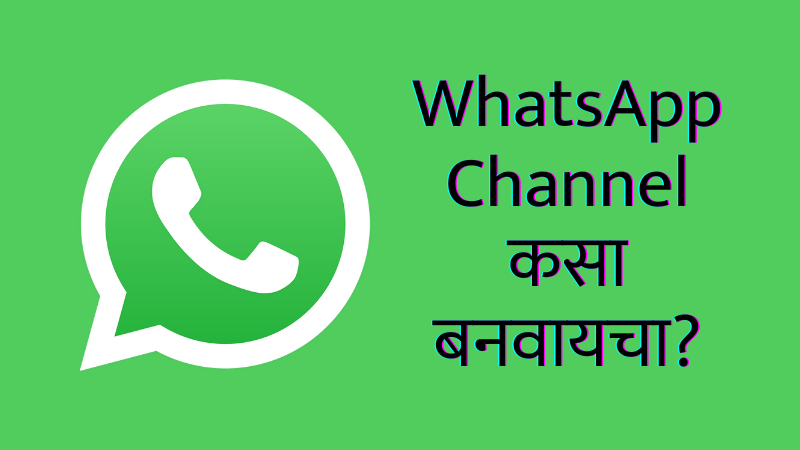 WhatsApp Channel, create whatsapp channel. delete whatsapp channel, whatsapp, uses of whatsapp channel